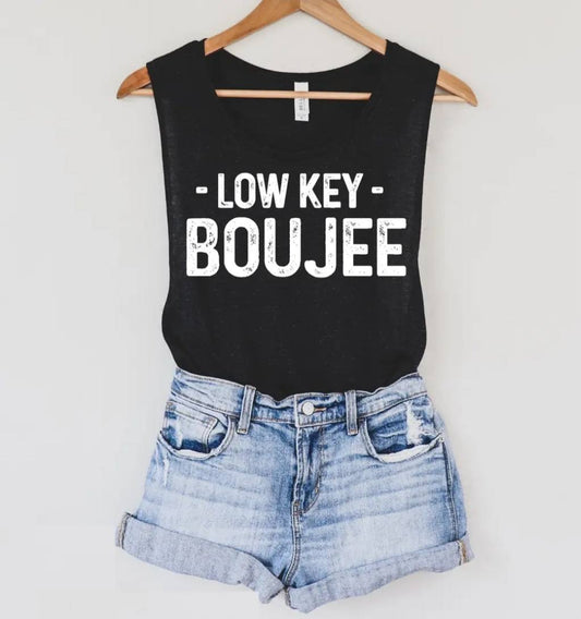 Low Key Boujee Tank